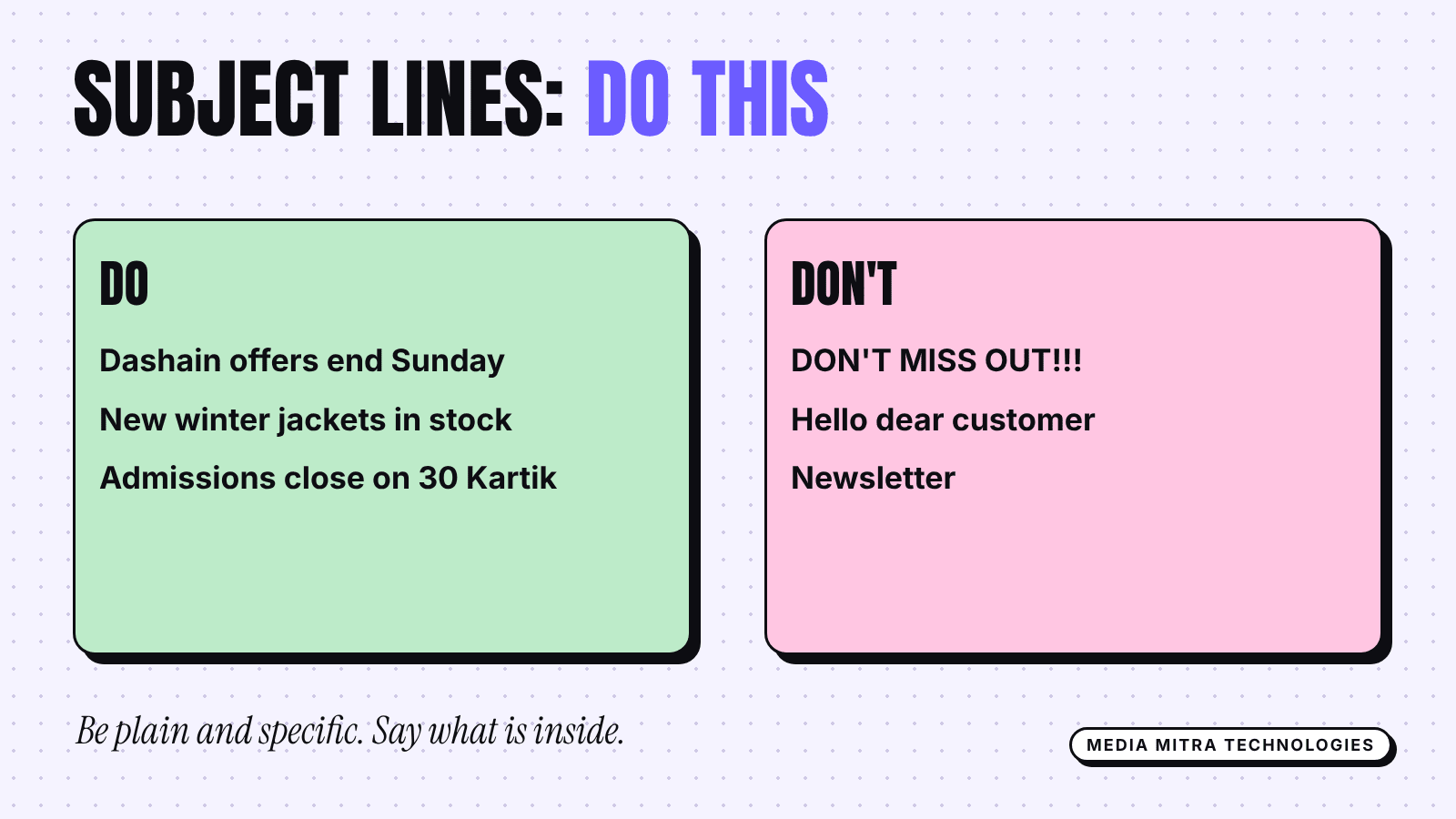 Do and don't comparison of email subject lines: plain and specific examples versus all caps and vague ones