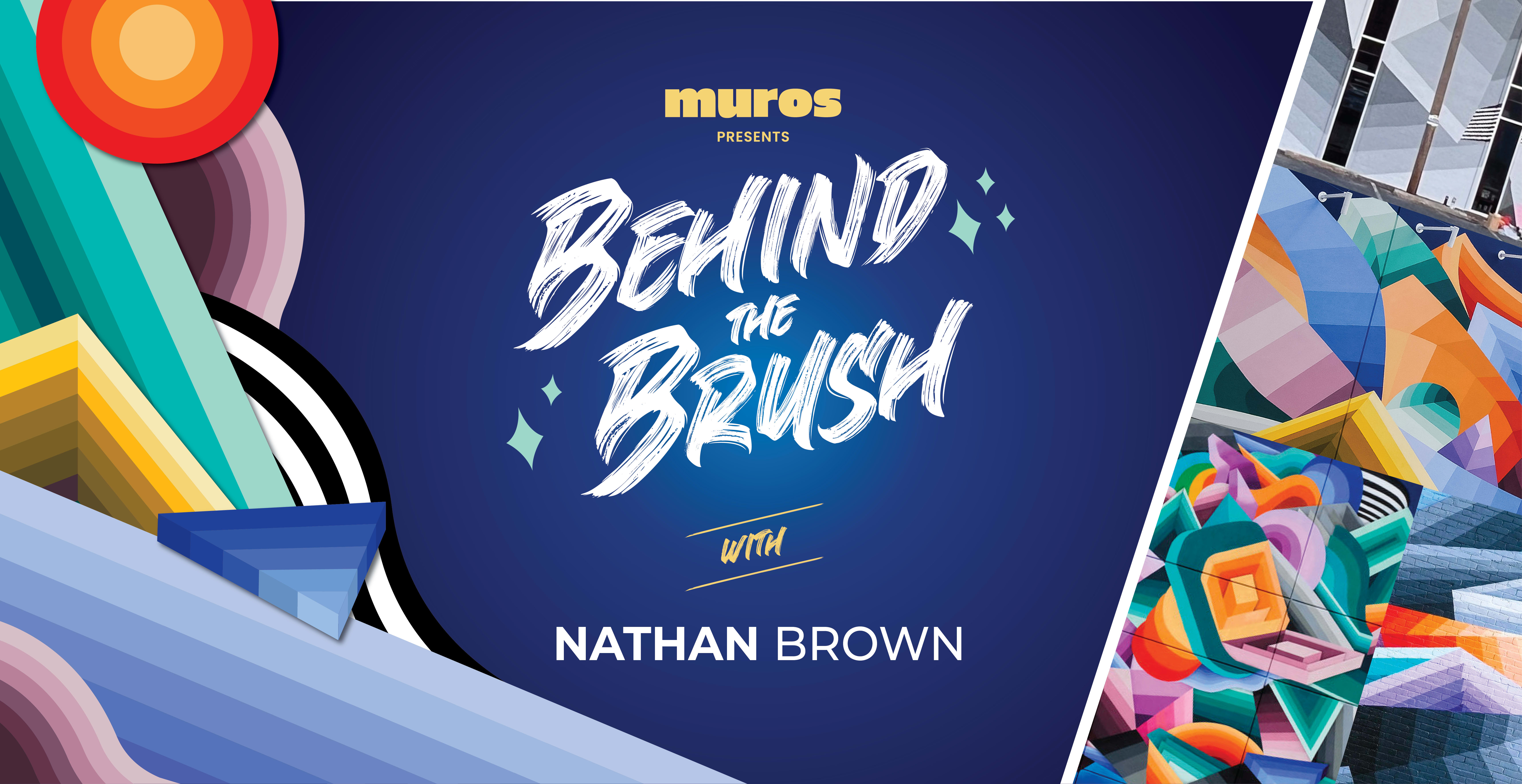 behind the brush with Nathan Brown