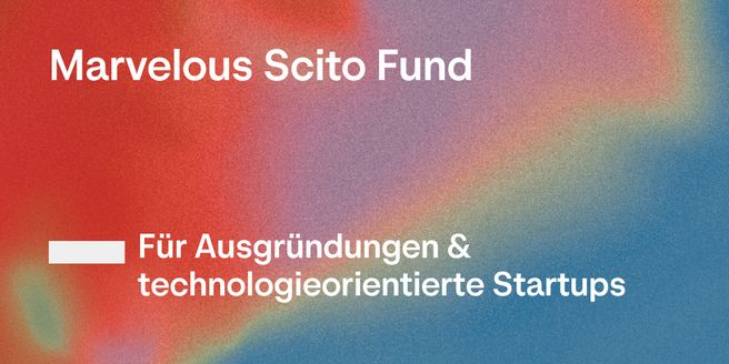 Marvelous Scito Fund: Evergreen Deeptech Fund of Funds Plus Direct Co-Invest for European Industrial Innovation