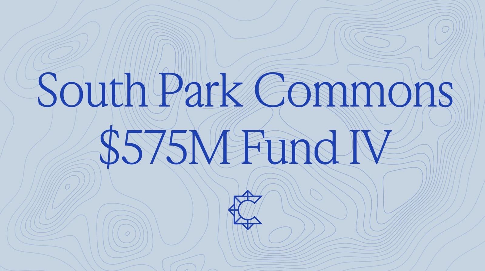 South Park Commons Closes $575M Fund IV, Its Largest Yet