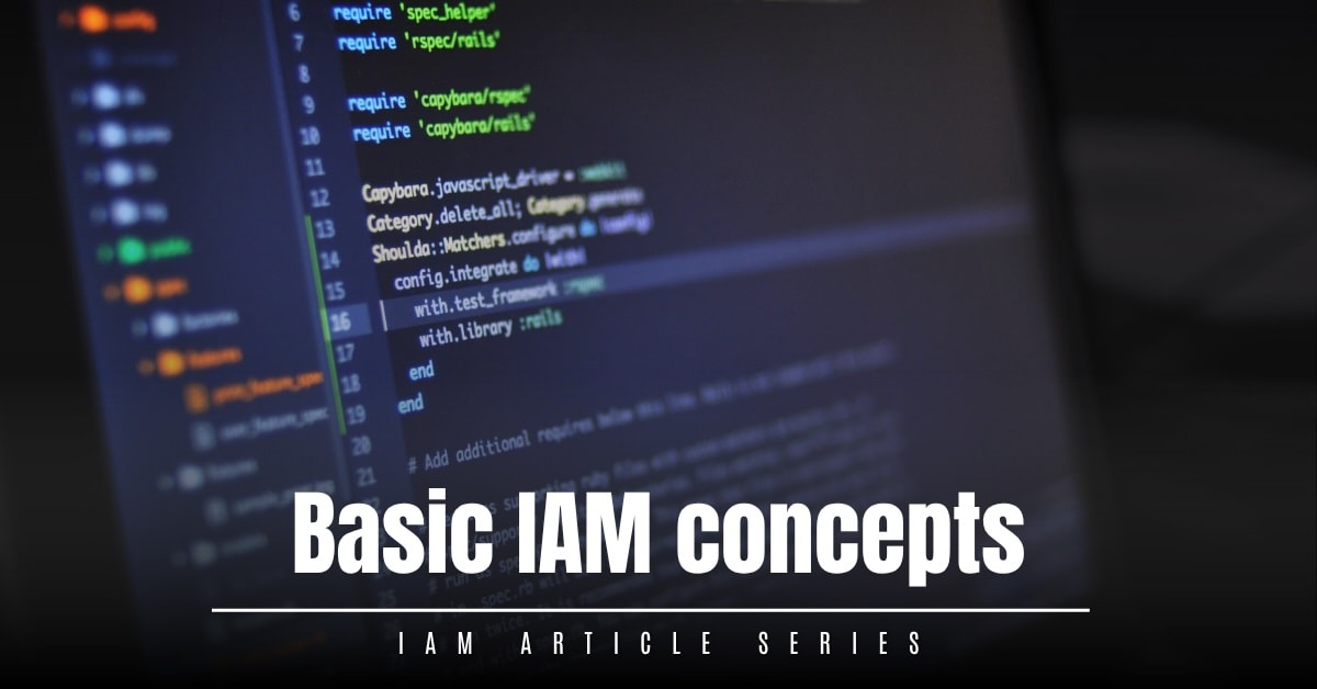 Identity and Access Management (IAM)