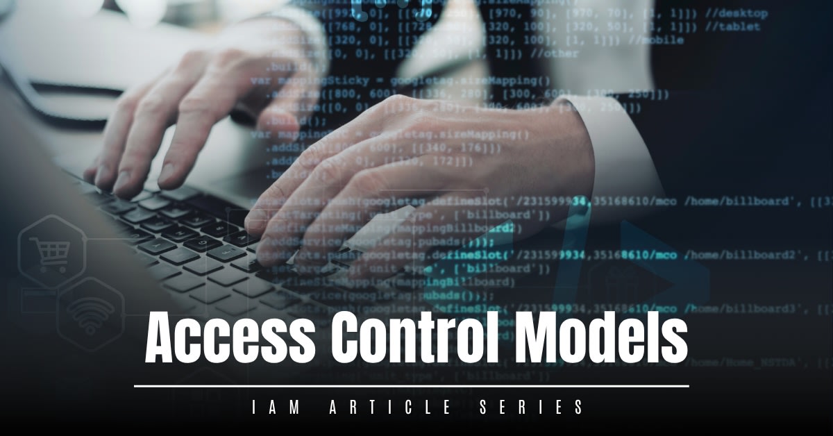 Access Control Models