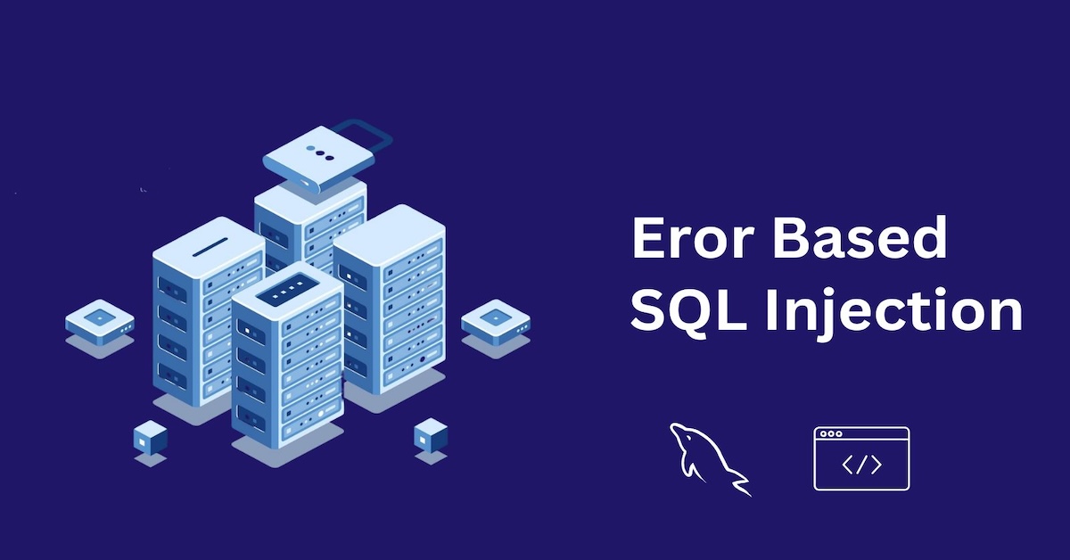 Error based SQL Injection