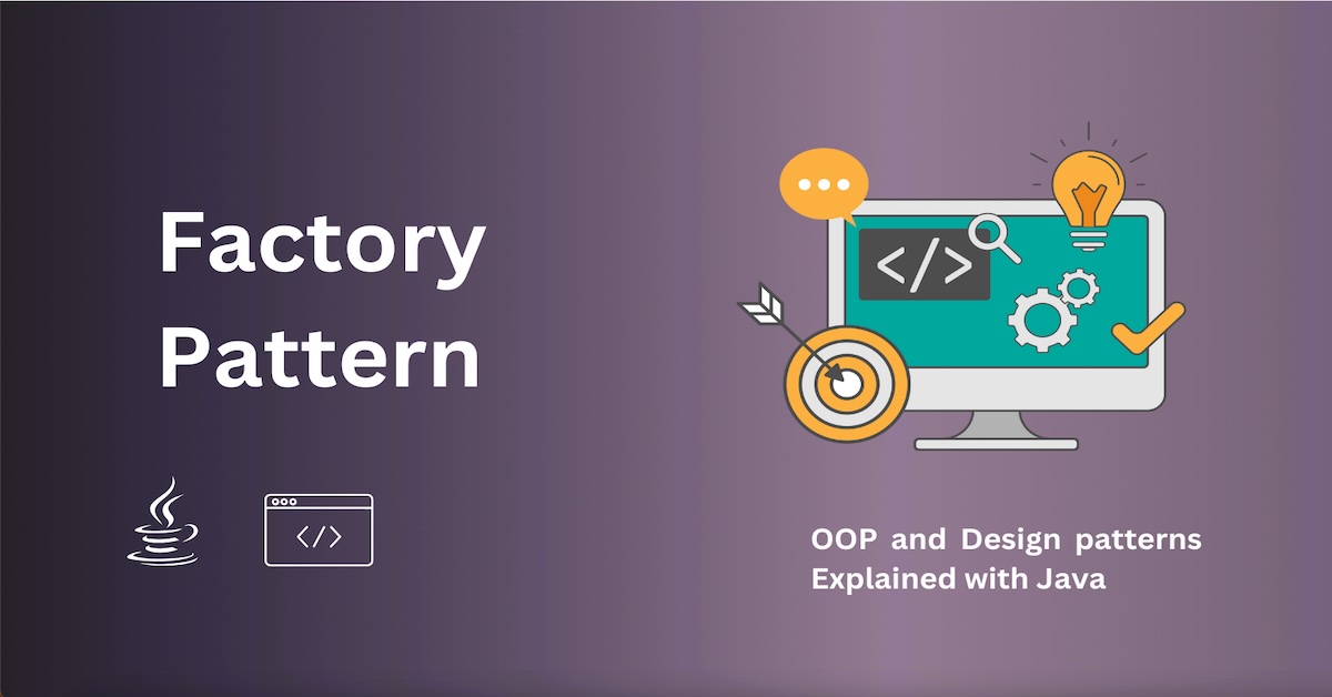 Factory Pattern explained simply