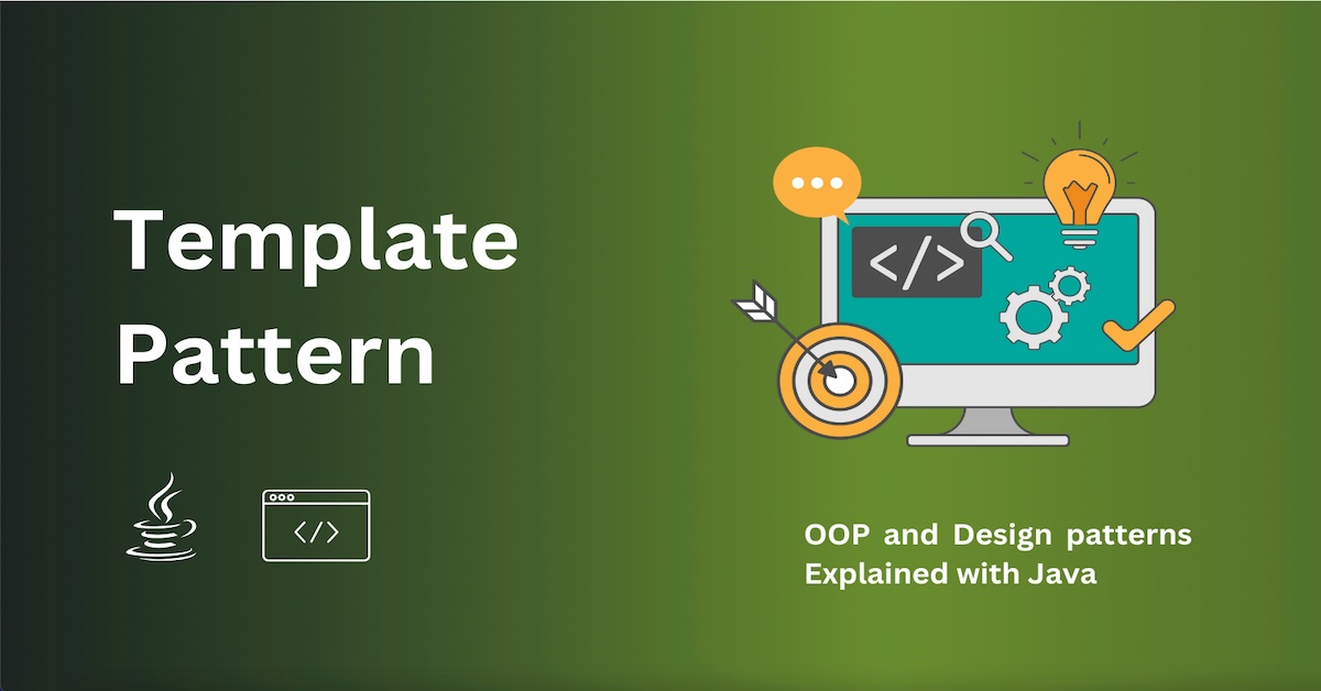 Template Pattern explained simply