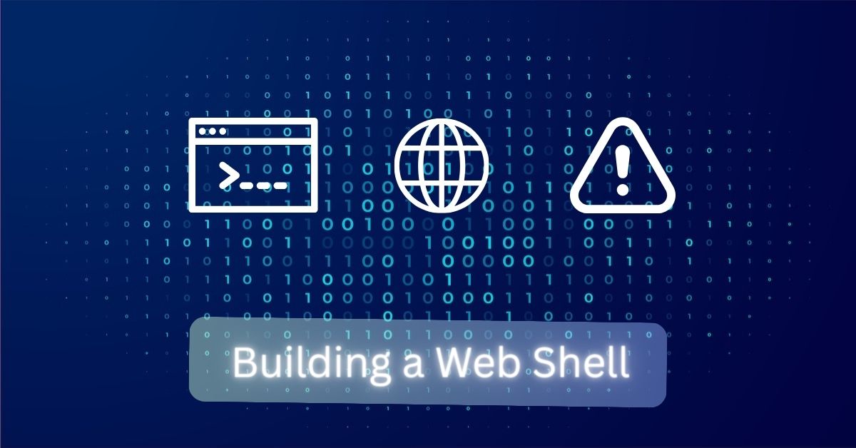 Building and Extending a PHP Web Shell