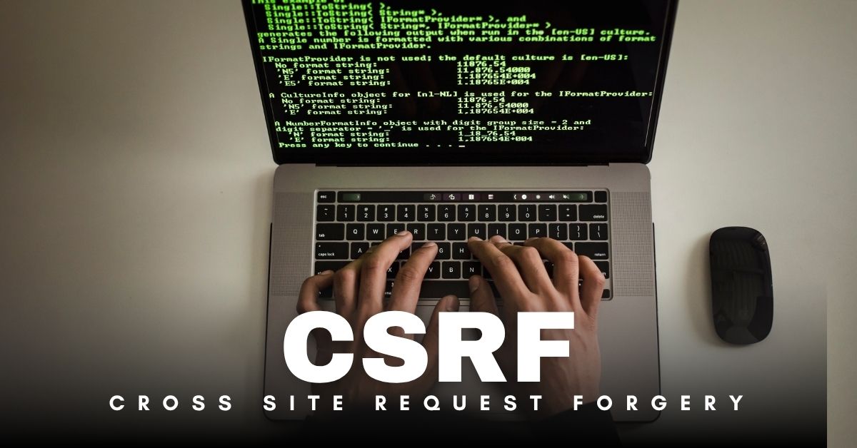 CSRF - Cross Site Request Forgery