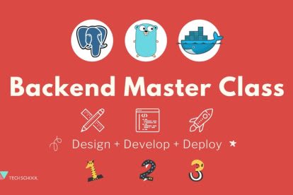Backend Master Class [Golang + Postgres + Kubernetes + gRPC]