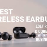 Best Wireless Earbuds: Expert Reviews & Complete Buying Guide