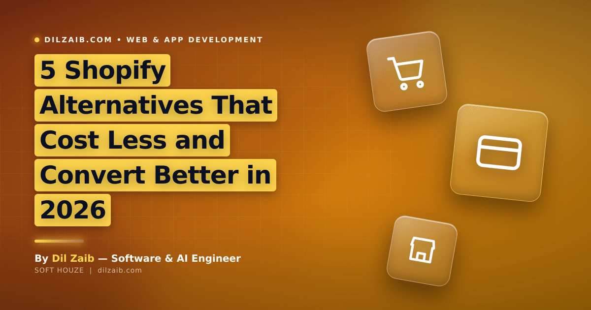 5 Shopify Alternatives That Cost Less and Convert Better in 2026