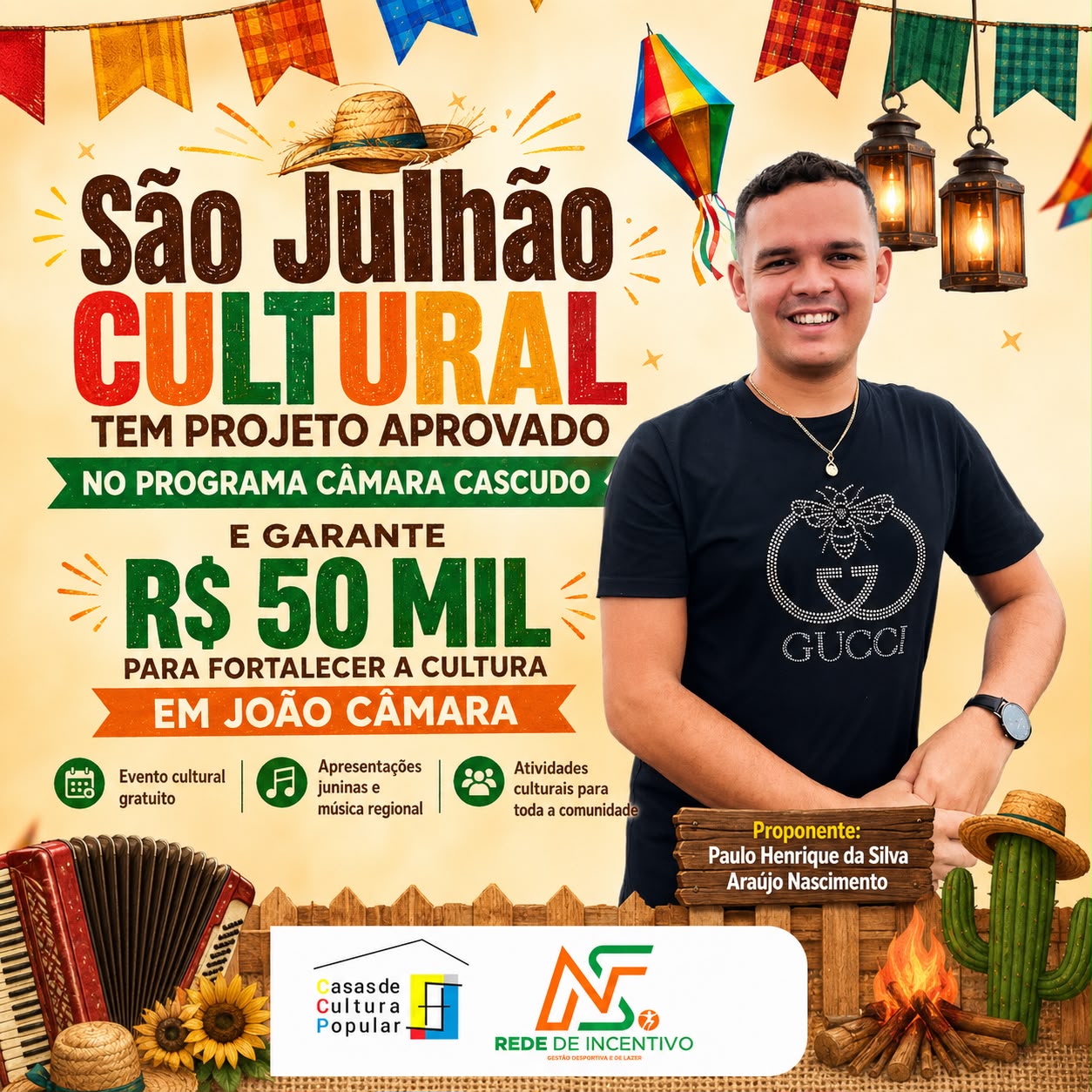 Projeto São Julhão Cultural é aprovado no Programa Cultural Câmara Cascudo e fortalece a cultura de João Câmara