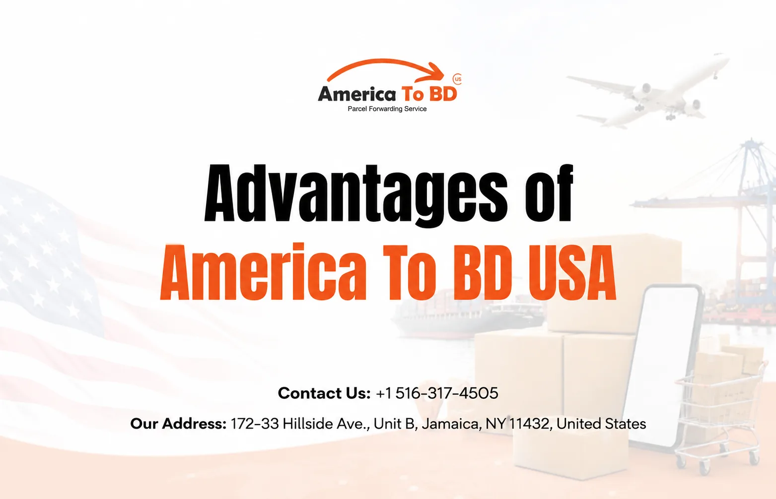 Advantages of America To BD USA