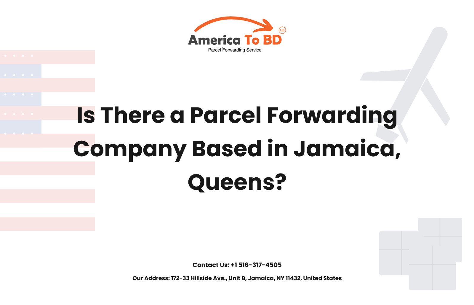 Is There a Parcel Forwarding Company Based in Jamaica, Queens? Is There a Parcel Forwarding Company Based in Jamaica, Queens?