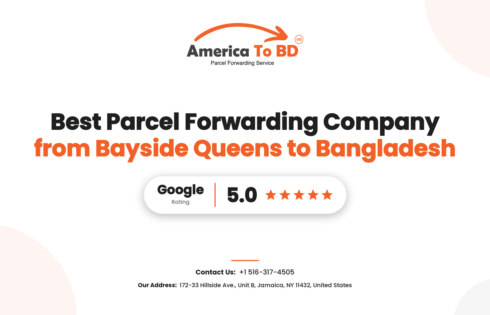 America to BD blog cover: Best Parcel Forwarding Company from Bayside, Queens to Bangladesh, with Google 5.0 rating badge