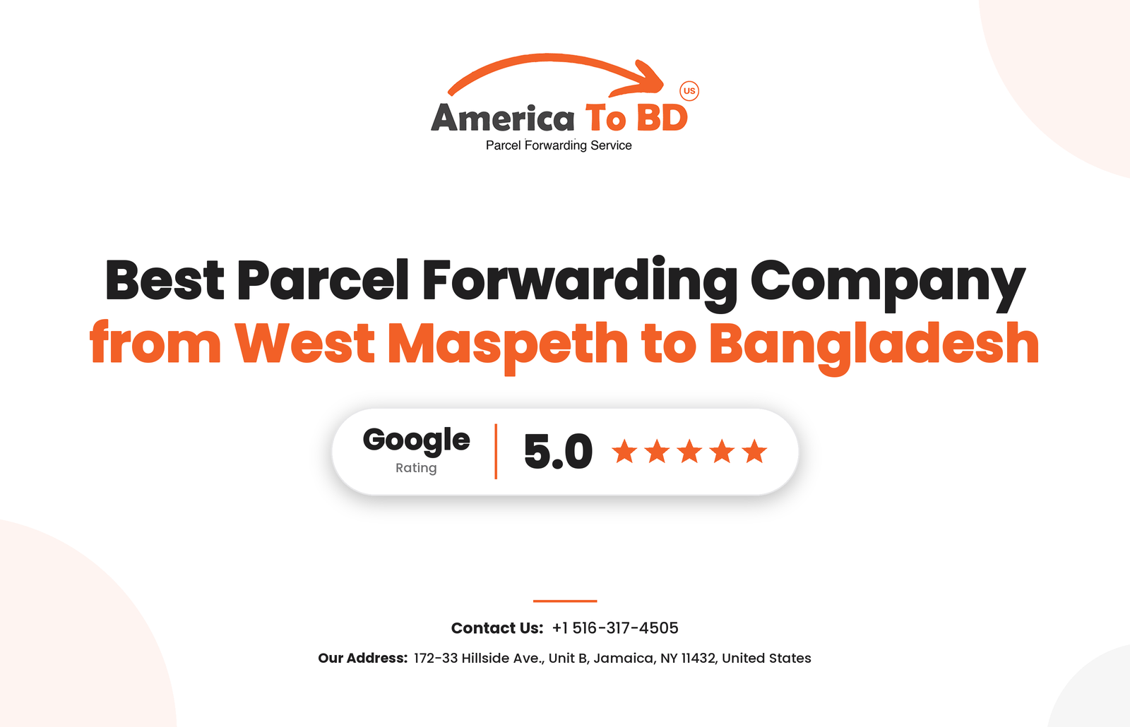 Orange and black America to BD title card: Best Parcel Forwarding Company from West Maspeth to Bangladesh