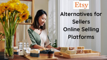 Best Etsy Alternatives for Sellers Online Selling Platforms
