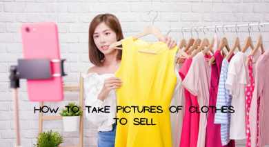 How To Take Pictures Of Clothes To Sell