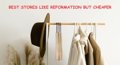 Best Stores like Reformation But Cheaper