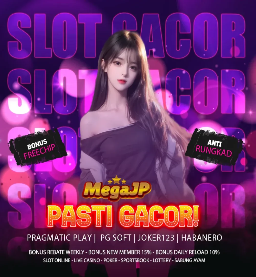 MEGAJP : Platform Link Situs Toto Slot Gacor Resmi Hari Ini Depo 10rb Terbaik