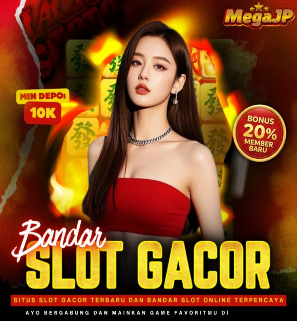 MEGAJP : Link Situs Slot Gacor Resmi Promo Terbesar Akhir Tahun