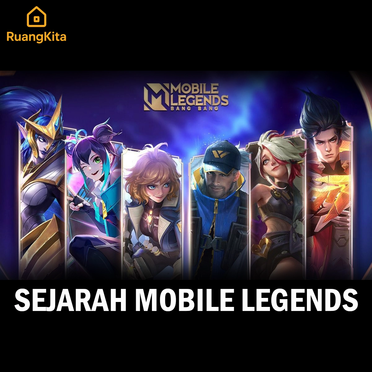Sejarah mobile legends bang bang dan perkembangan dari tahun ke tahun