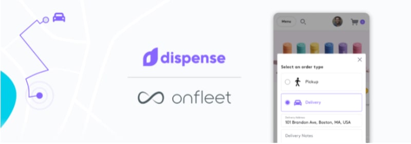 Partnership Announcement: Dispense + Onfleet