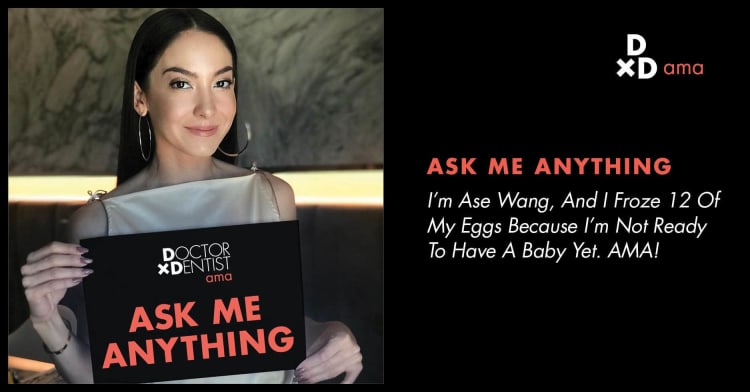 I'm Ase Wang, And I Froze 12 Of My Eggs Because I'm Not Ready To Have A Baby Yet. AMA!