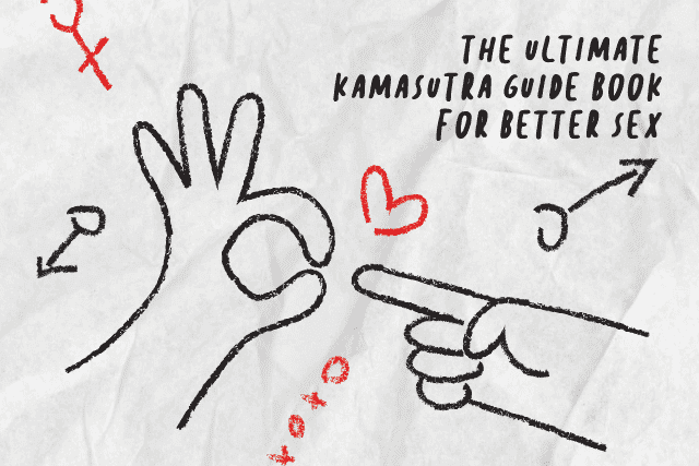 The Ultimate Karma Sutra Guide Book for Better Sex