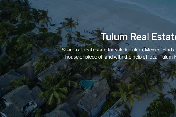 Tulum Real Estate