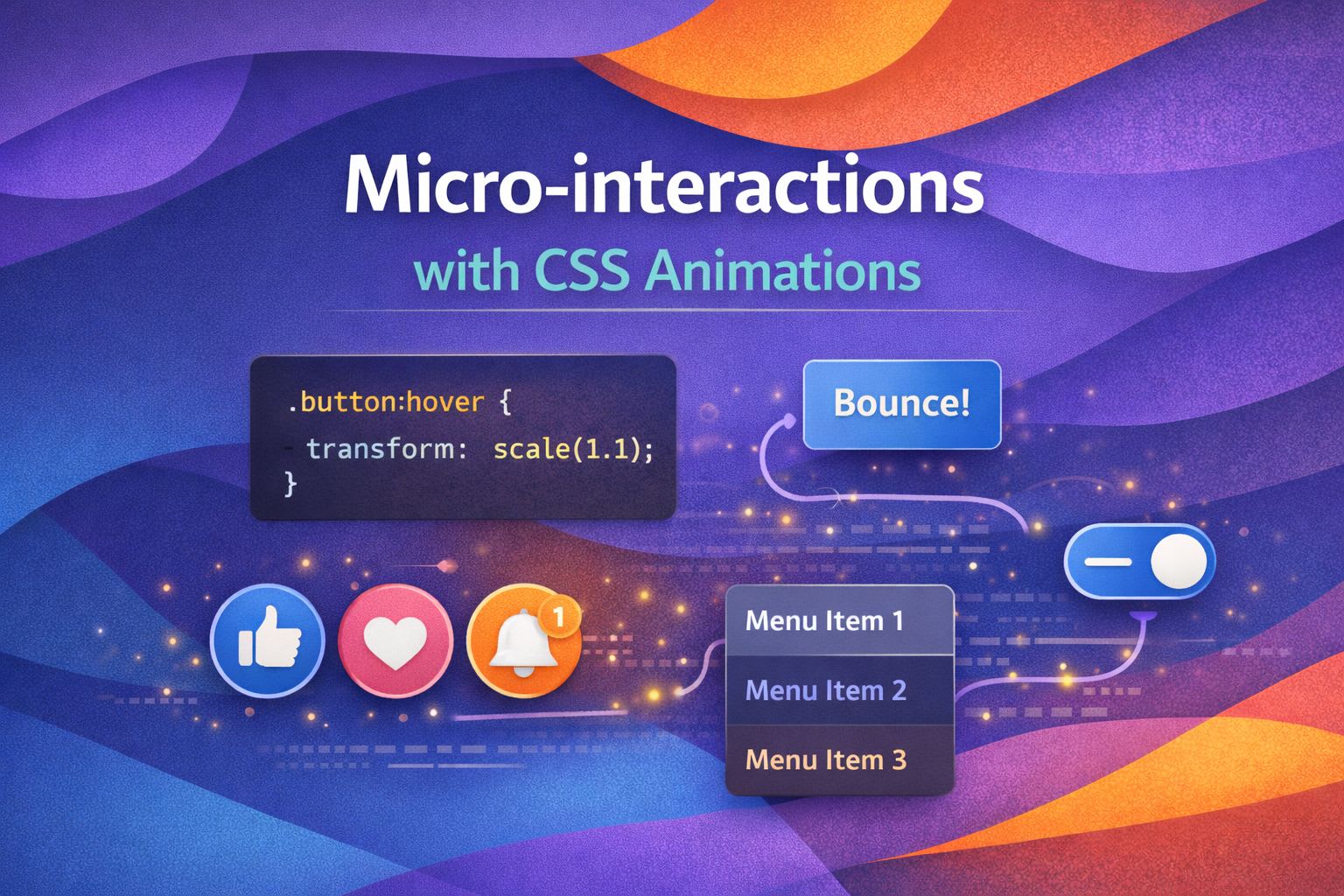 Micro-interactions with CSS: Elevating UI Experience