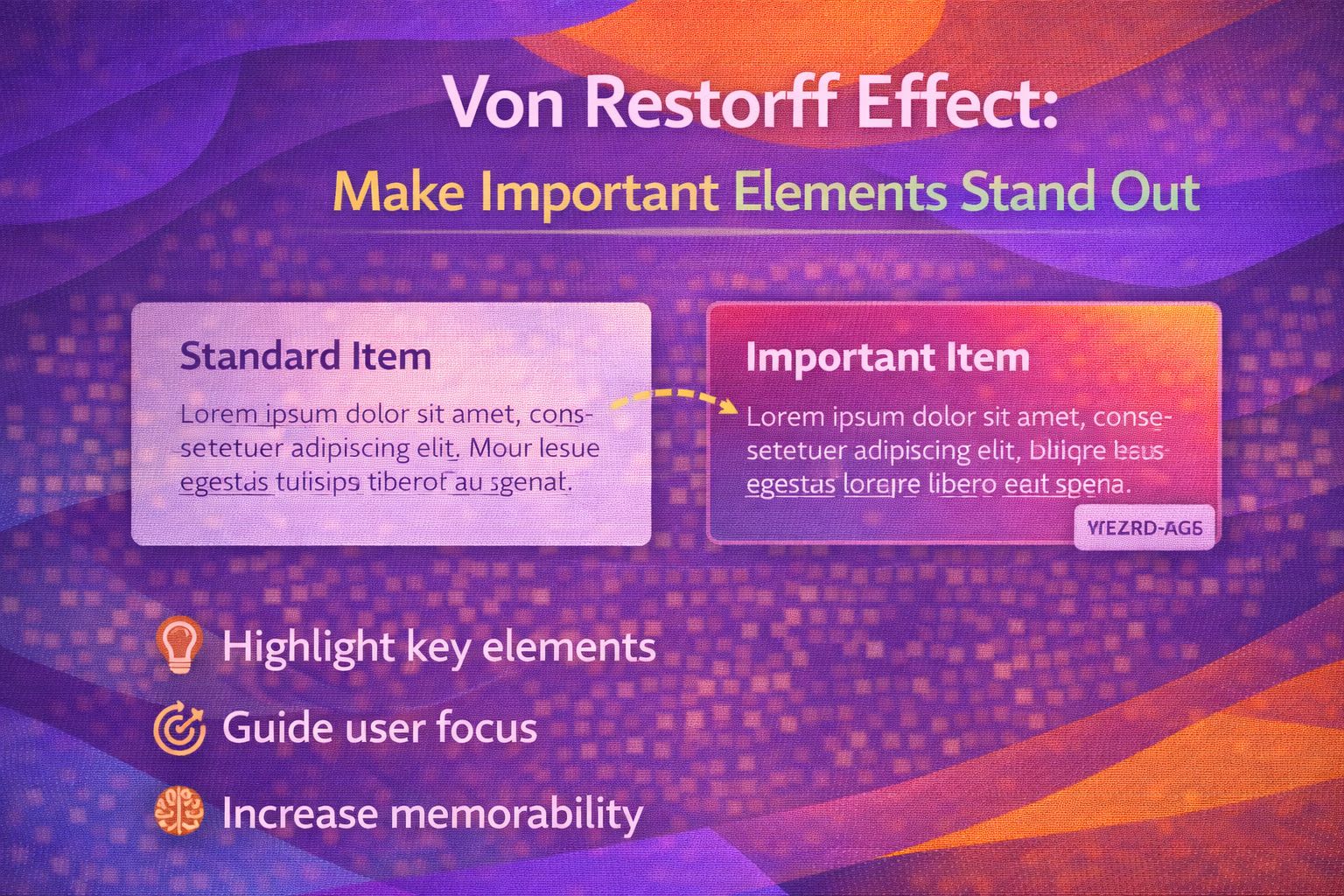 Von Restorff Effect: Make Important Elements Stand Out
