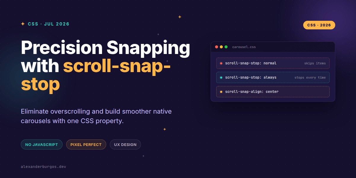 CSS scroll-snap-stop: Precision Snapping for Carousels