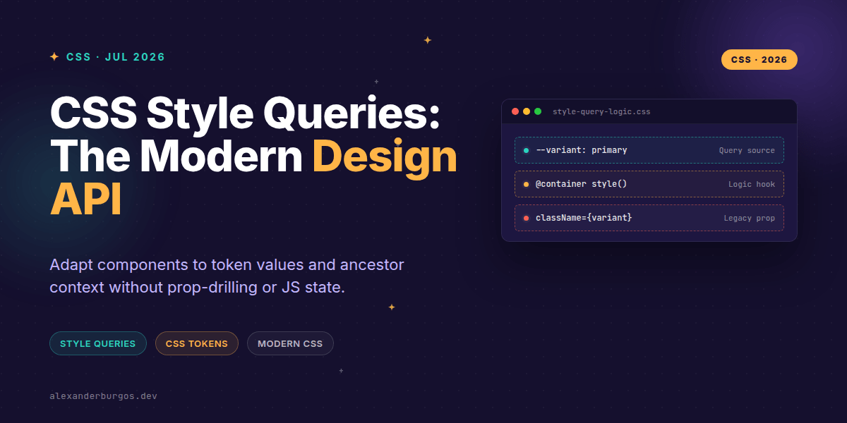 CSS Style Queries: The Modern Design System API