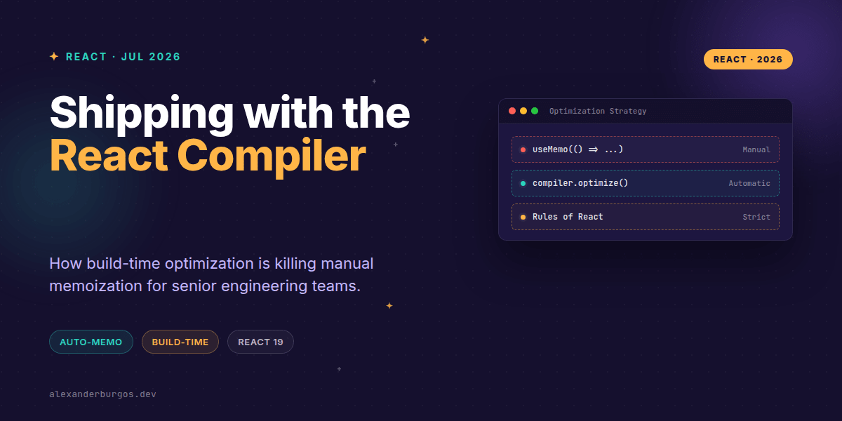 React Compiler: Shipping Production Apps in 2026