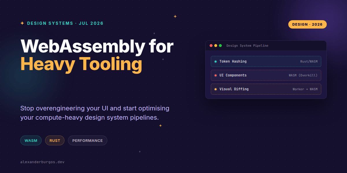 WebAssembly for Design Systems: Tooling over UI