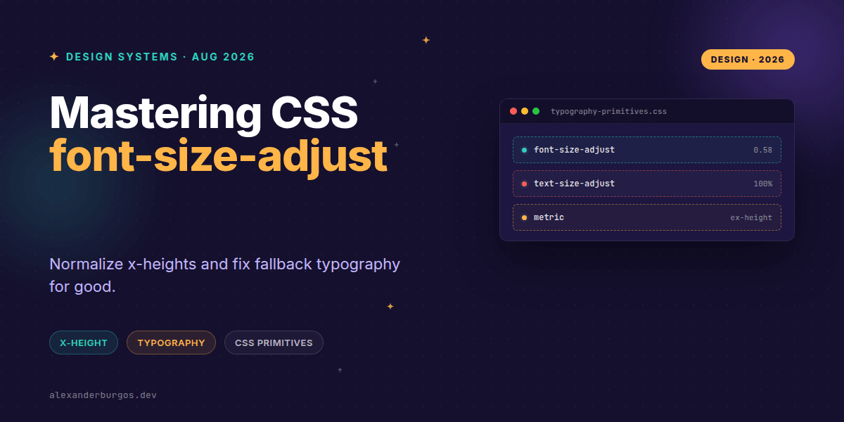 Mastering CSS font-size-adjust in Design Systems