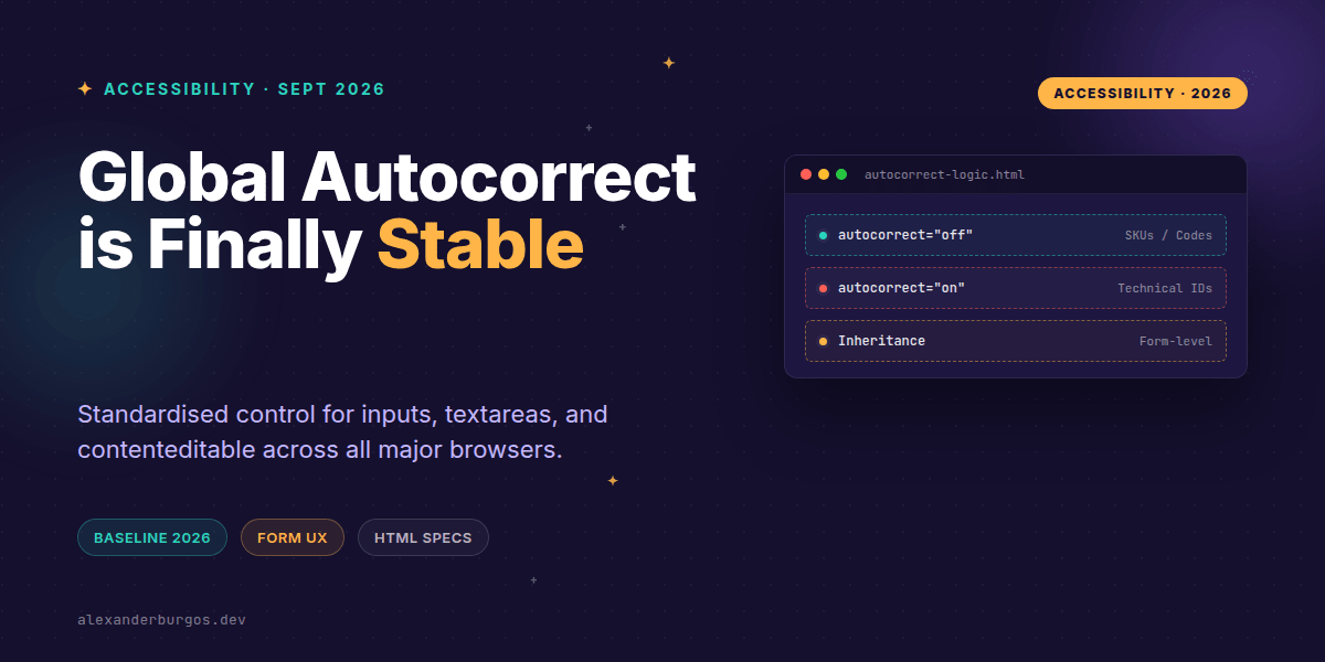 Global Autocorrect is Finally Stable: UX and Design System Impacts