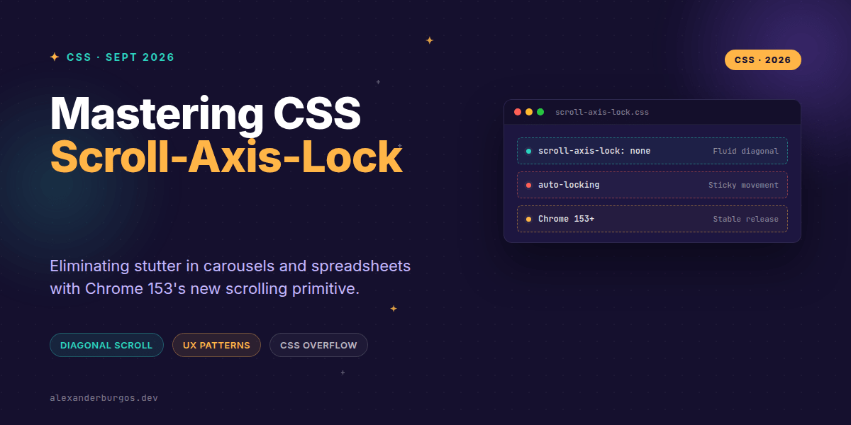 Mastering CSS scroll-axis-lock for Better UX