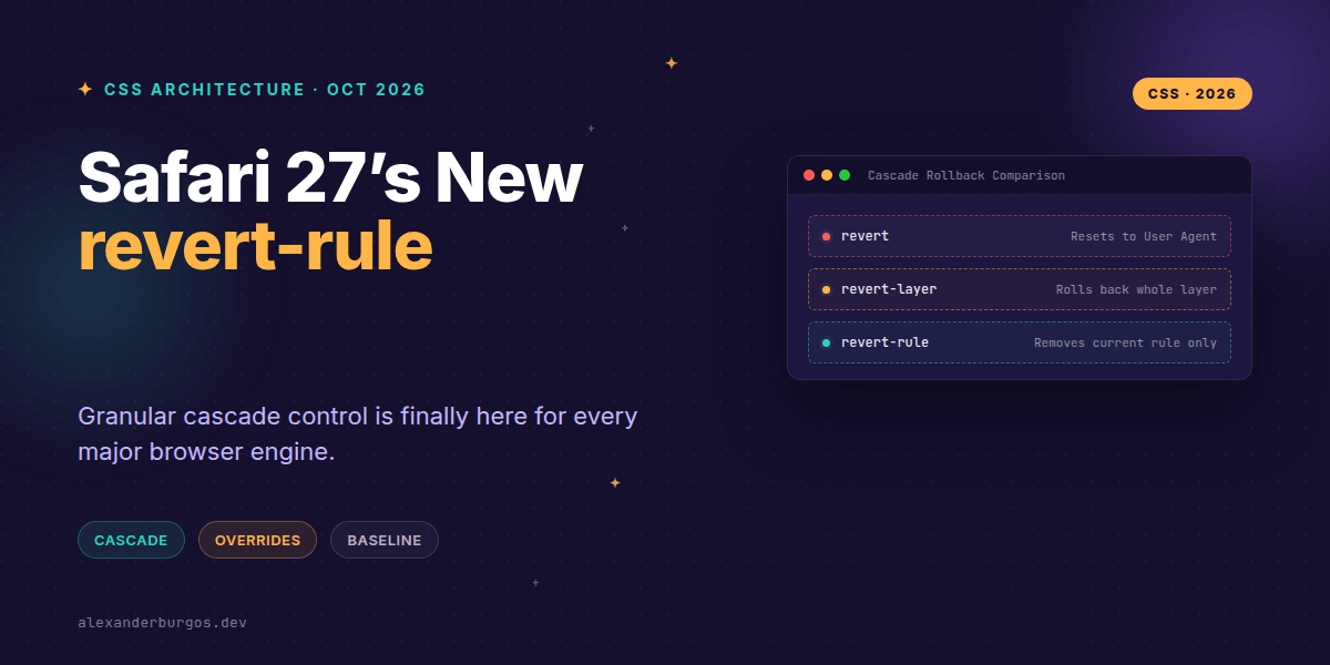 Safari 27 revert-rule: The Key to Safer CSS Overrides