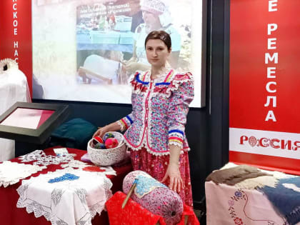 Анна Сельдюкова из Волгодонска на выставке «Донское Ремесло»