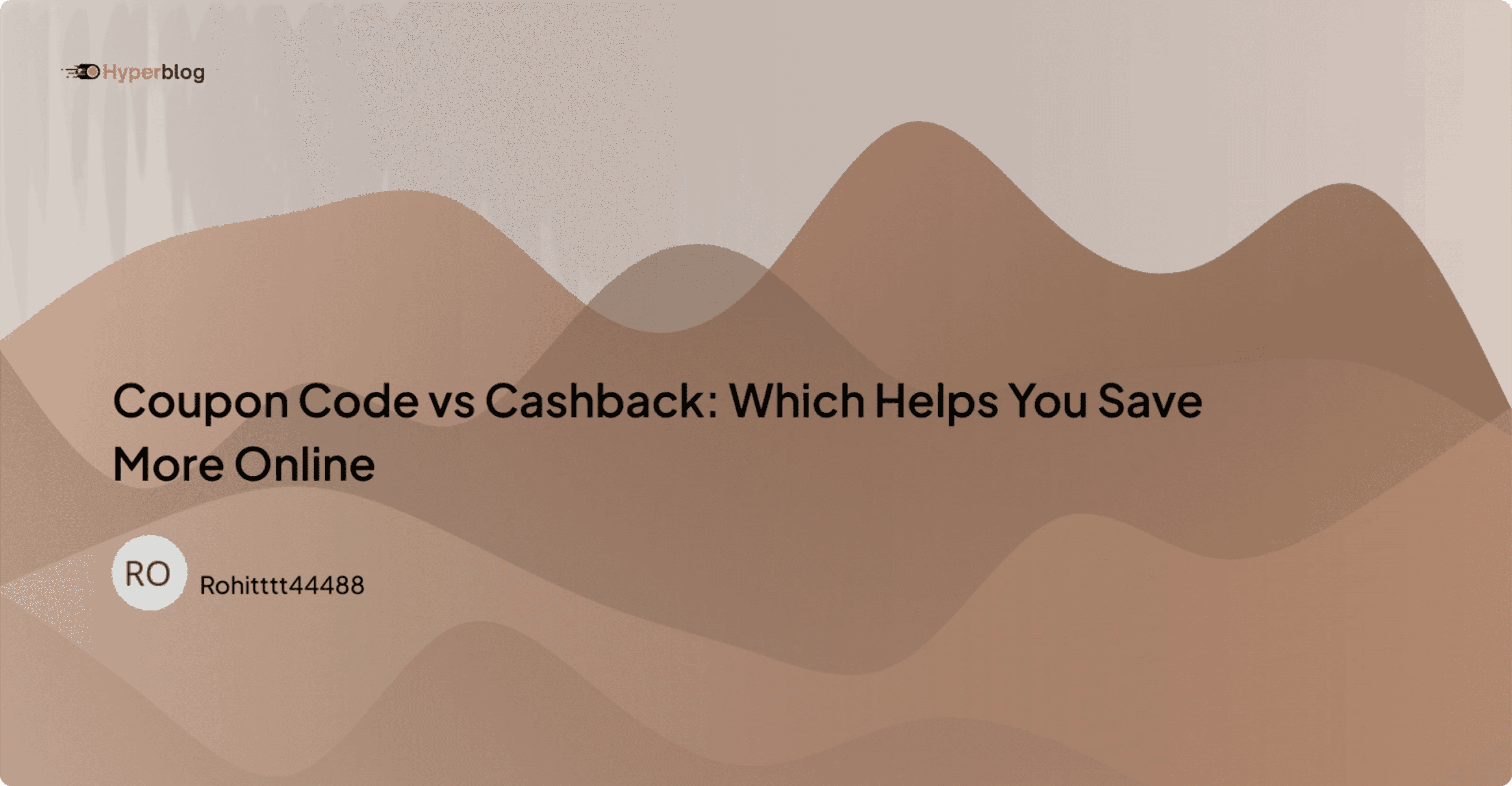Coupon Code vs Cashback: Which Helps You Save More Online