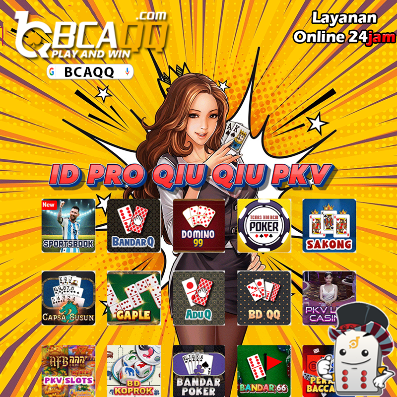 BcaQQ: Situs Agen PKV QQ & Poker Qiu Qiu Online BandarQQ Terpercaya