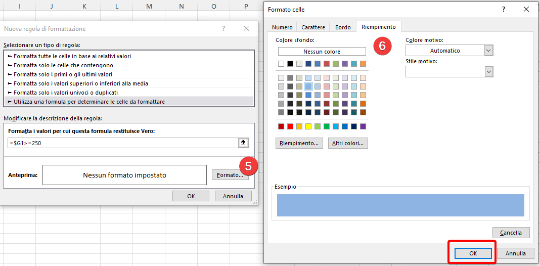 Personalizzare il formato da applicare alle celle che soddisfano il criterio della regola di formattazione condizionale avanzata di Excel