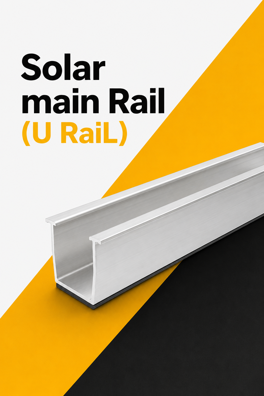 Zener Solar Main Rail (U Rail)