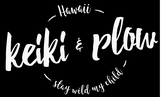 Keiki and Plow