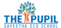 The Pupil Saveetha Eco School