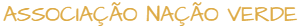 ASSOCIAÇÃO NAÇÃO VERDE