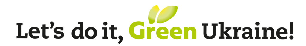 Let’s do it, Green Ukraine