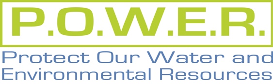 Protect Our Water and Environmental Resources (POWER)