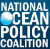 National Ocean Policy Coalition